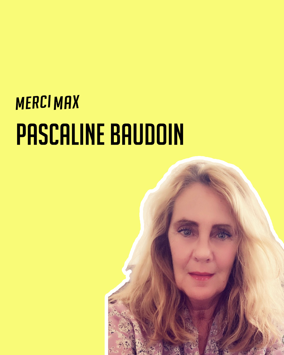 Max Fashion : Pascaline Baudoin